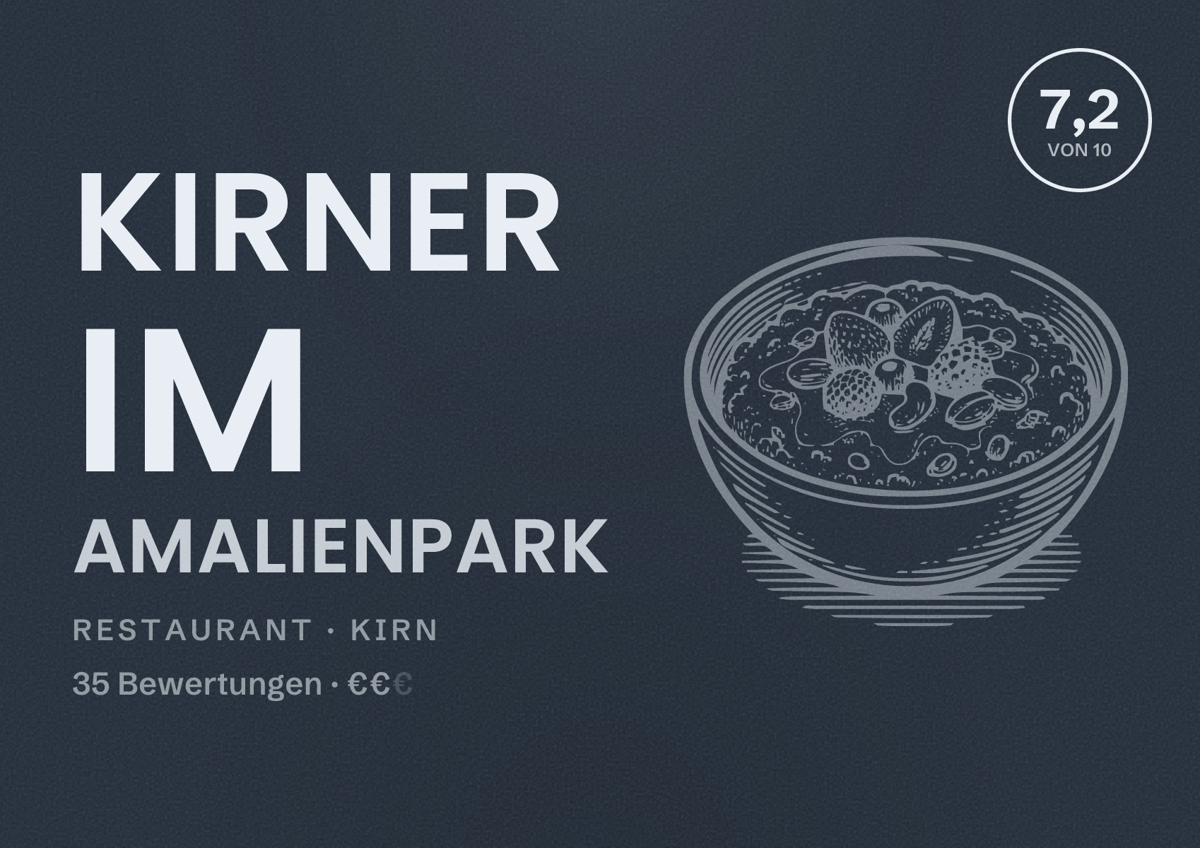 Illustriertes Poster von Kirner im Amalienpark, Restaurant in Kirn: Bewertung 7,2 von 10 aus 35 Bewertungen, Preisniveau €€