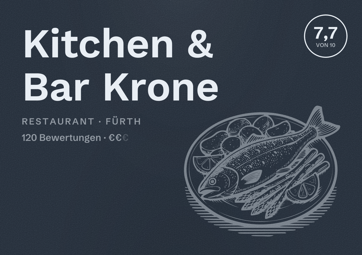 Illustriertes Poster von Kitchen & Bar Krone, Restaurant in Fürth: Bewertung 7,7 von 10 aus 120 Bewertungen, Preisniveau €€