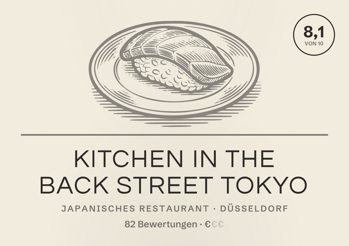 Illustriertes Poster von KITCHEN in the Back Street TOKYO, Japanisches Restaurant in Düsseldorf: Bewertung 8,1 von 10 aus 82 Bewertungen, Preisniveau €