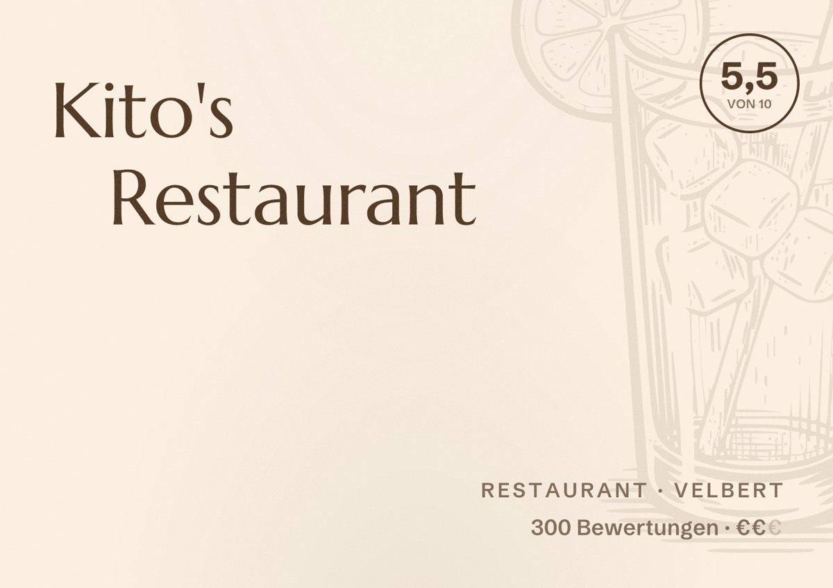 Illustriertes Poster von Kito's Restaurant, Restaurant in Velbert: Bewertung 5,5 von 10 aus 300 Bewertungen, Preisniveau €€