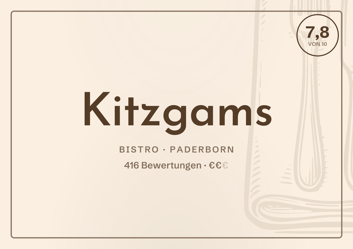 Illustriertes Poster von Kitzgams, Bistro in Paderborn: Bewertung 7,8 von 10 aus 416 Bewertungen, Preisniveau €€