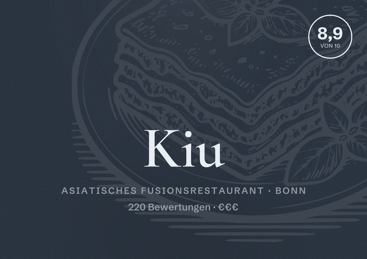 Illustriertes Poster von Kiu, Asiatisches Fusionsrestaurant in Bonn: Bewertung 8,9 von 10 aus 220 Bewertungen, Preisniveau €€€