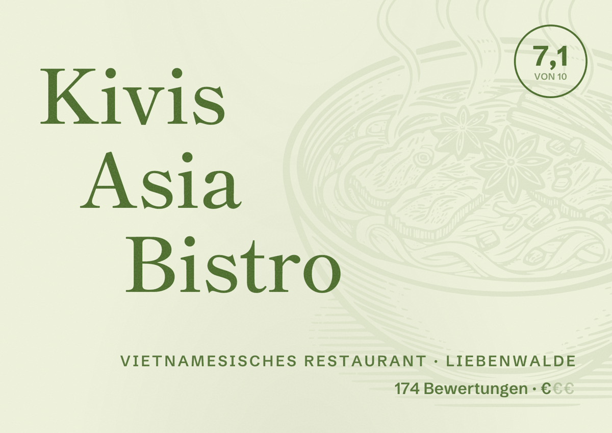 Illustriertes Poster von Kivis Asia Bistro, Vietnamesisches Restaurant in Liebenwalde: Bewertung 7,1 von 10 aus 174 Bewertungen, Preisniveau €