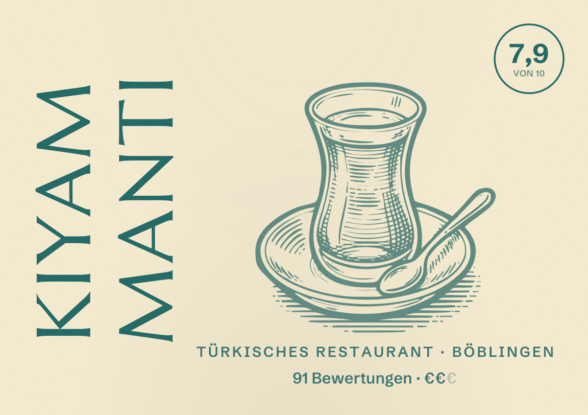 Illustriertes Poster von Kiyam Manti, Türkisches Restaurant in Böblingen: Bewertung 7,9 von 10 aus 91 Bewertungen, Preisniveau €€