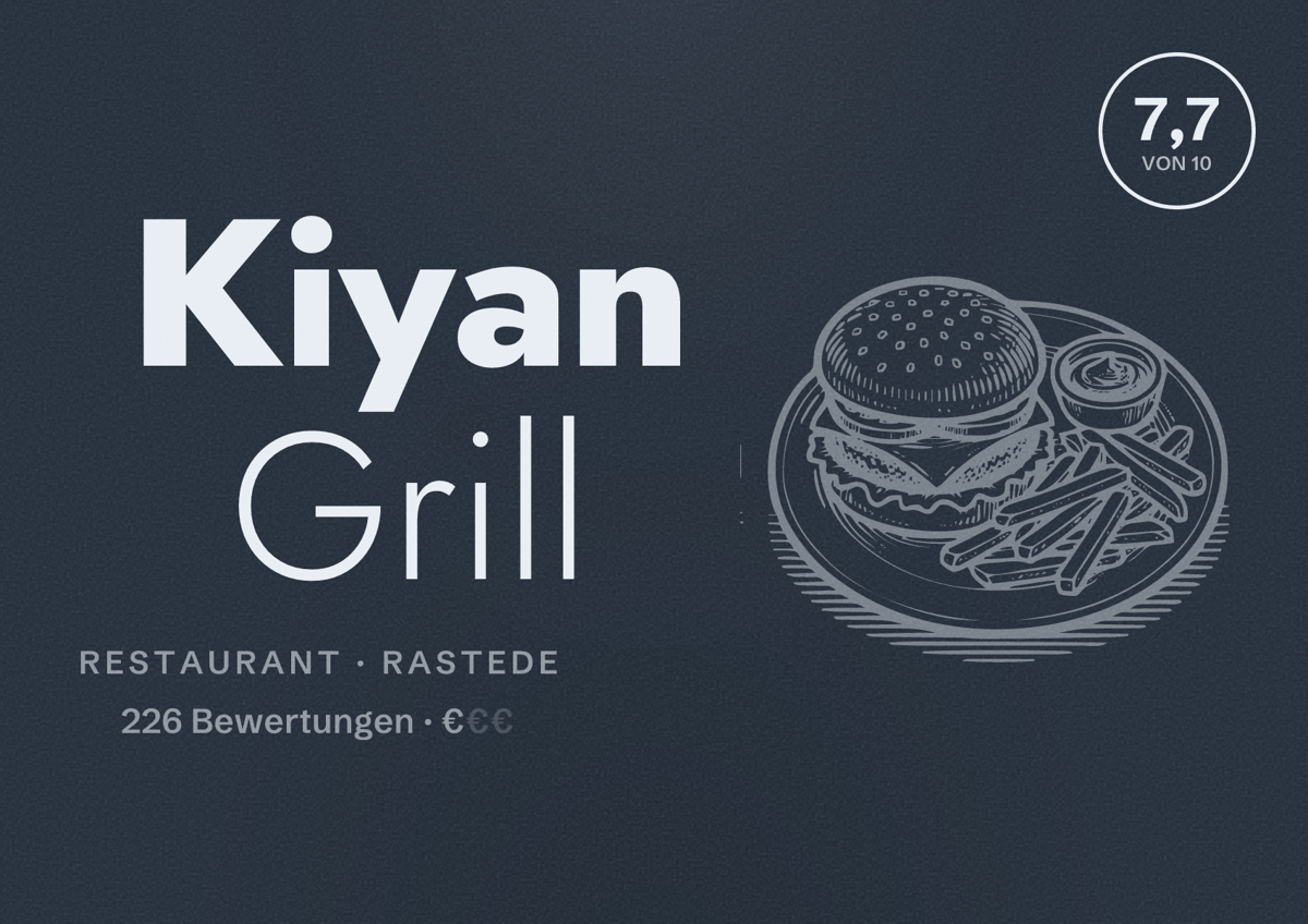 Illustriertes Poster von Kiyan Grill, Restaurant in Rastede: Bewertung 7,7 von 10 aus 226 Bewertungen, Preisniveau €