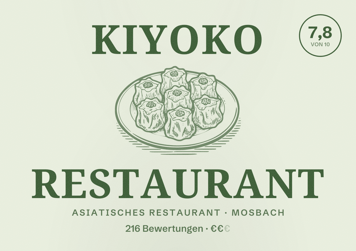 Illustriertes Poster von Kiyoko Restaurant, Asiatisches Restaurant in Mosbach: Bewertung 7,8 von 10 aus 216 Bewertungen, Preisniveau €€