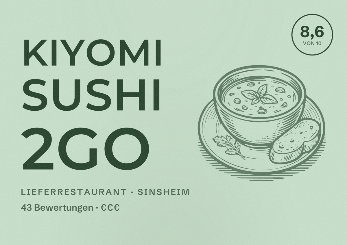 Illustriertes Poster von Kiyomi Sushi 2go, Lieferrestaurant in Sinsheim: Bewertung 8,6 von 10 aus 43 Bewertungen, Preisniveau €€€