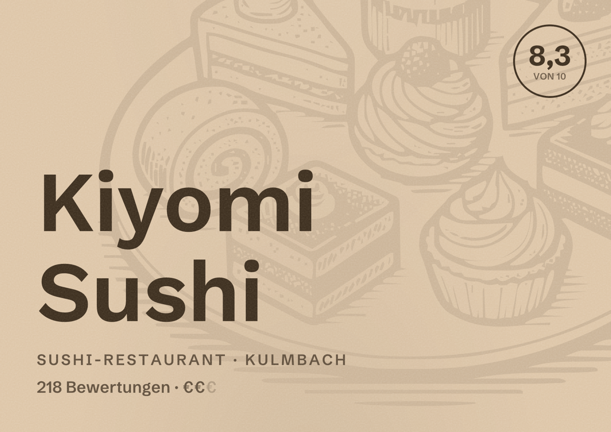 Illustriertes Poster von Kiyomi Sushi, Sushi-Restaurant in Kulmbach: Bewertung 8,3 von 10 aus 218 Bewertungen, Preisniveau €€