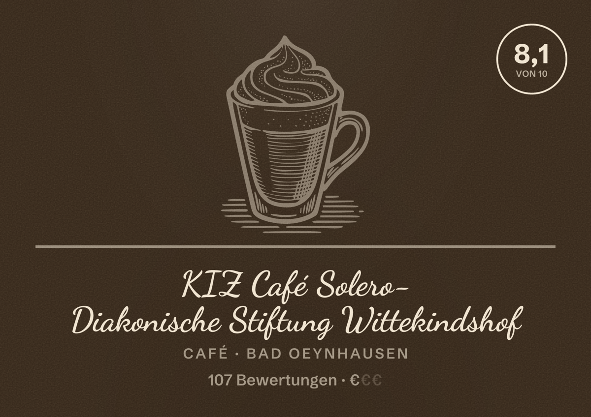 Illustriertes Poster von KIZ Café Solero- Diakonische Stiftung Wittekindshof, Café in Bad Oeynhausen: Bewertung 8,1 von 10 aus 107 Bewertungen, Preisniveau €