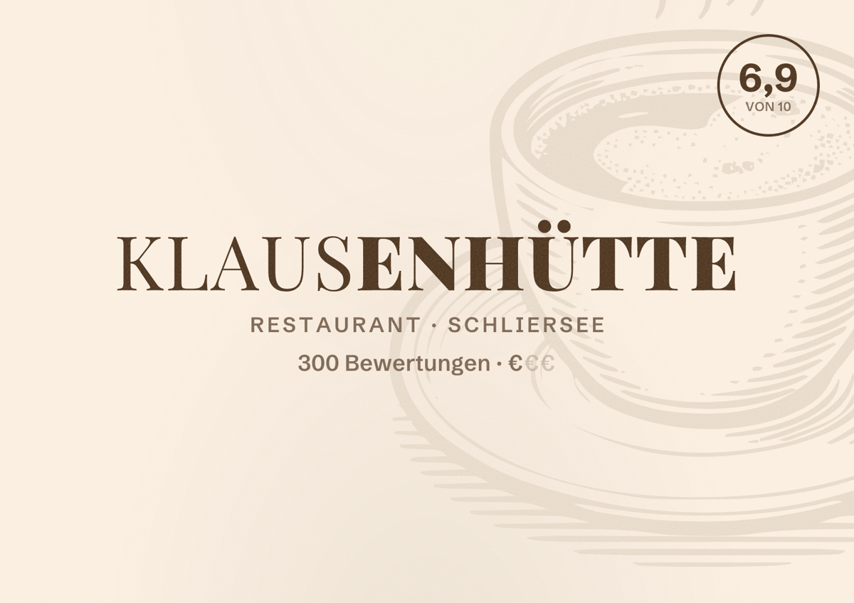 Illustriertes Poster von Klausenhütte, Restaurant in Schliersee: Bewertung 6,9 von 10 aus 300 Bewertungen, Preisniveau €