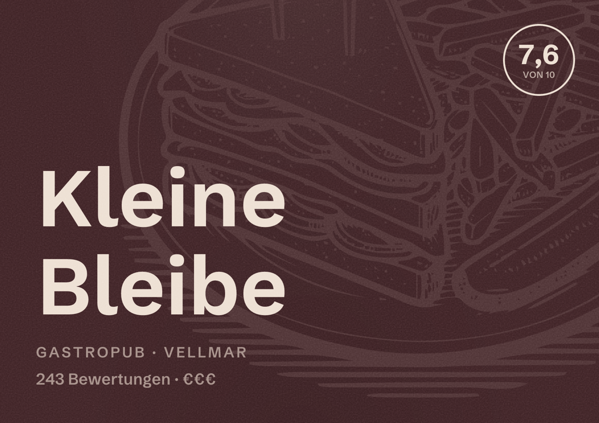 Illustriertes Poster von Kleine Bleibe, Gastropub in Vellmar: Bewertung 7,6 von 10 aus 243 Bewertungen, Preisniveau €€€