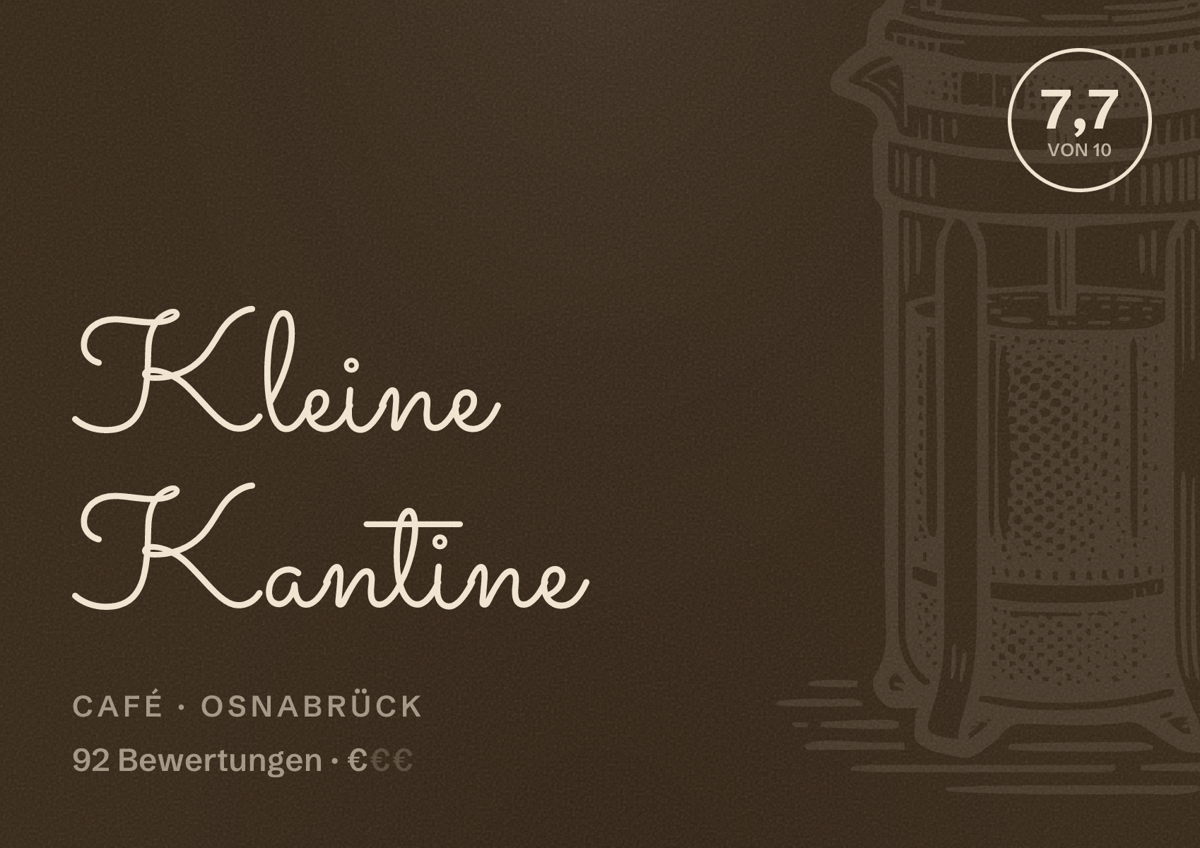 Illustriertes Poster von Kleine Kantine, Café in Osnabrück: Bewertung 7,7 von 10 aus 92 Bewertungen, Preisniveau €