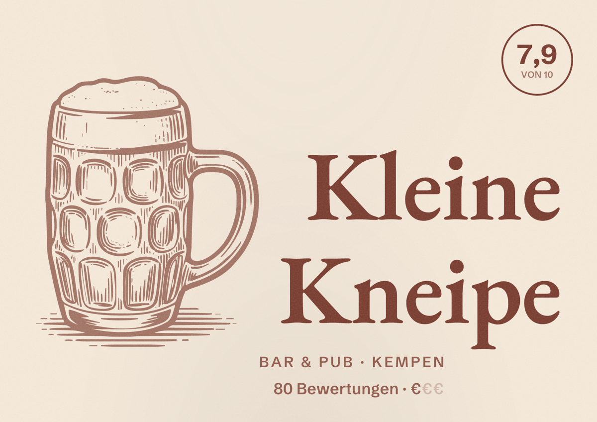 Illustriertes Poster von Kleine Kneipe, Bar & Pub in Kempen: Bewertung 7,9 von 10 aus 80 Bewertungen, Preisniveau €