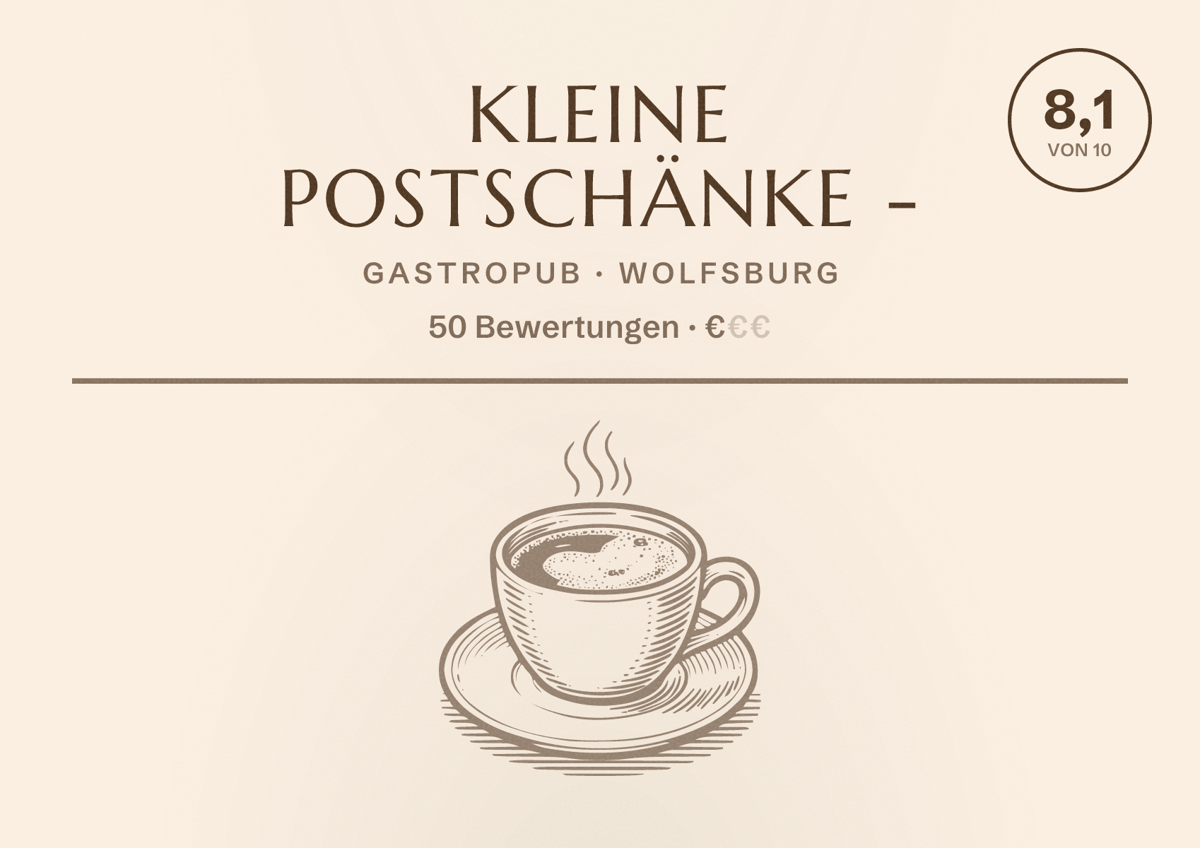 Illustriertes Poster von Kleine Postschänke -, Gastropub in Wolfsburg: Bewertung 8,1 von 10 aus 50 Bewertungen, Preisniveau €