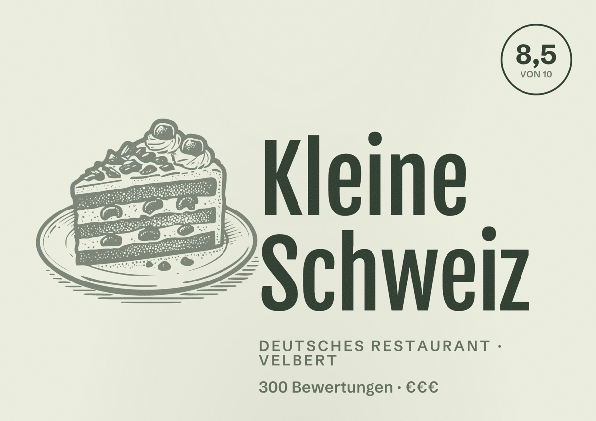 Illustriertes Poster von Kleine Schweiz, Deutsches Restaurant in Velbert: Bewertung 8,5 von 10 aus 300 Bewertungen, Preisniveau €€€