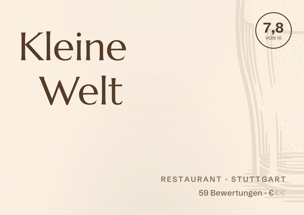 Illustriertes Poster von Kleine Welt, Restaurant in Stuttgart: Bewertung 7,8 von 10 aus 59 Bewertungen, Preisniveau €