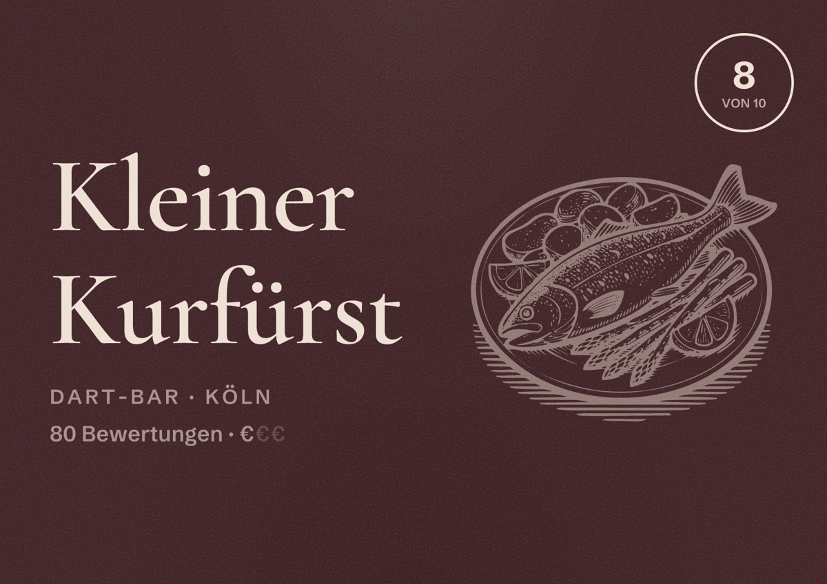 Illustriertes Poster von Kleiner Kurfürst, Dart-Bar in Köln: Bewertung 8 von 10 aus 80 Bewertungen, Preisniveau €