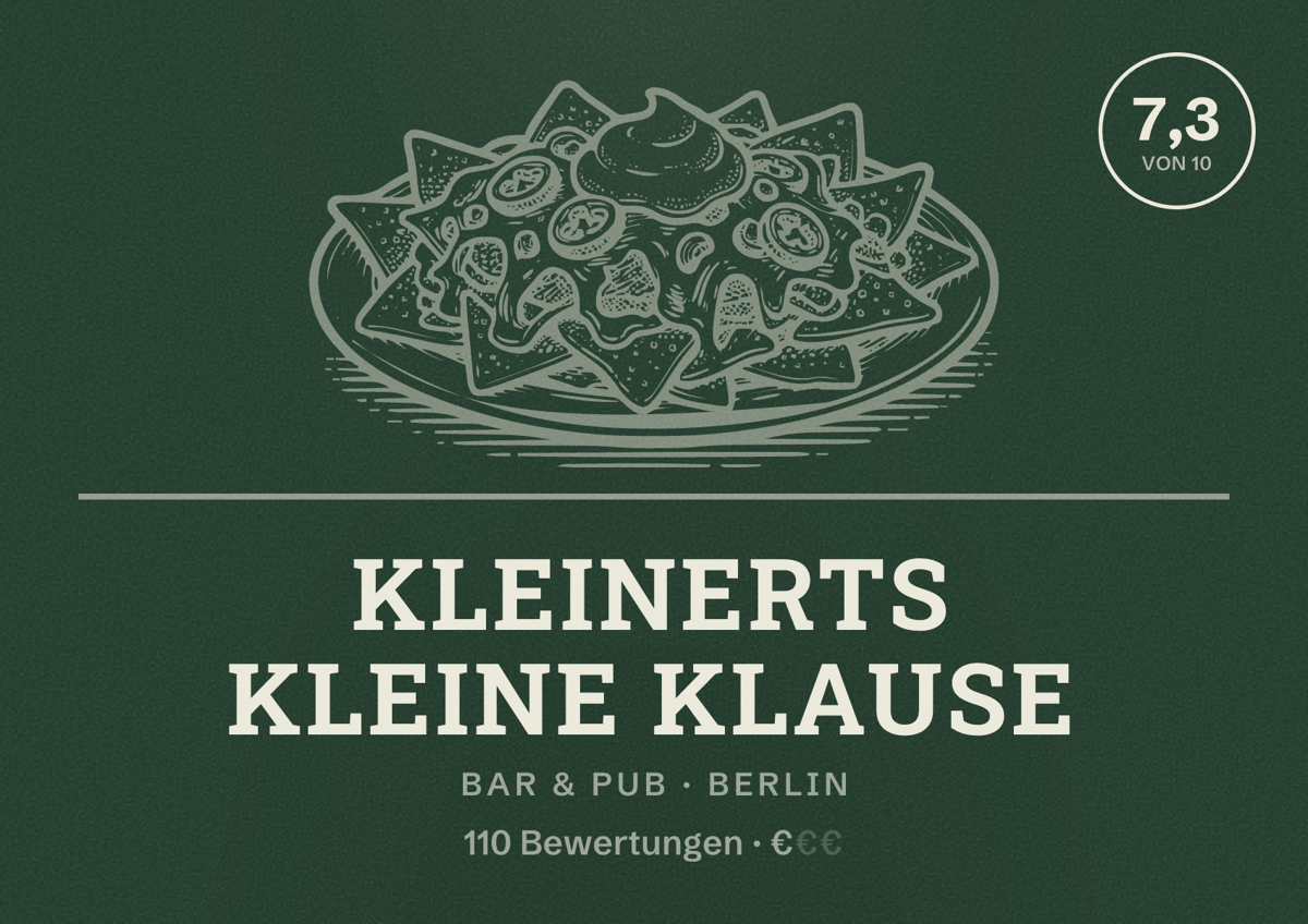 Illustriertes Poster von Kleinerts Kleine Klause, Bar & Pub in Berlin: Bewertung 7,3 von 10 aus 110 Bewertungen, Preisniveau €