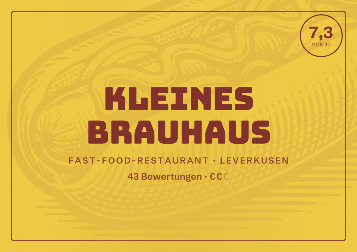 Illustriertes Poster von Kleines Brauhaus, Fast-Food-Restaurant in Leverkusen: Bewertung 7,3 von 10 aus 43 Bewertungen, Preisniveau €€