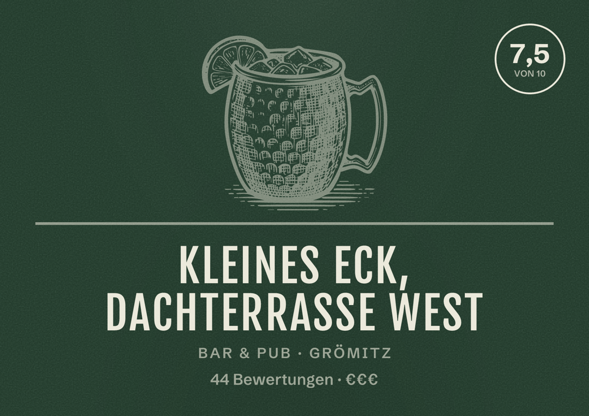 Illustriertes Poster von Kleines Eck, Dachterrasse West, Bar & Pub in Grömitz: Bewertung 7,5 von 10 aus 44 Bewertungen, Preisniveau €€€