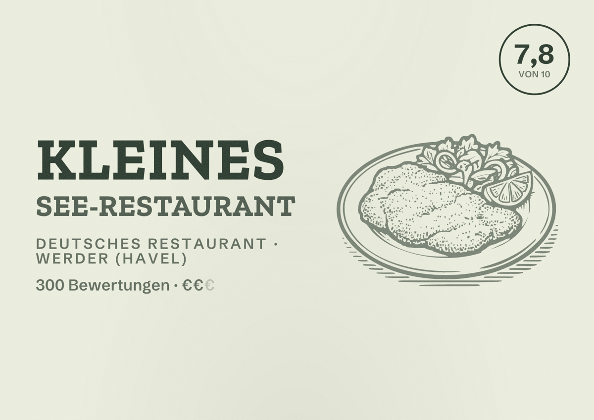 Illustriertes Poster von Kleines See-Restaurant, Deutsches Restaurant in Werder (Havel): Bewertung 7,8 von 10 aus 300 Bewertungen, Preisniveau €€