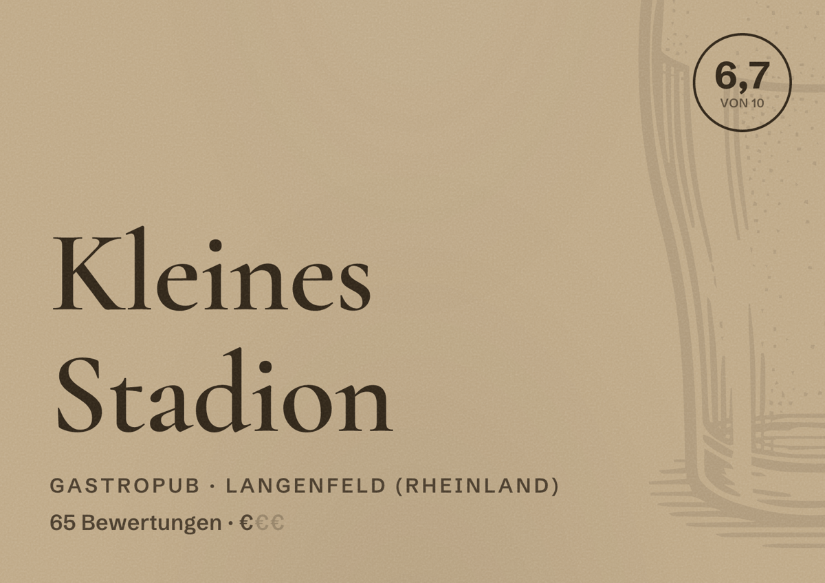 Illustriertes Poster von Kleines Stadion, Gastropub in Langenfeld (Rheinland): Bewertung 6,7 von 10 aus 65 Bewertungen, Preisniveau €