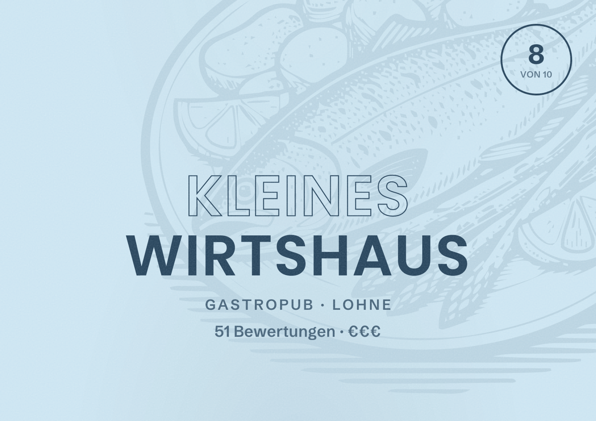 Illustriertes Poster von Kleines Wirtshaus, Gastropub in Lohne: Bewertung 8 von 10 aus 51 Bewertungen, Preisniveau €€€