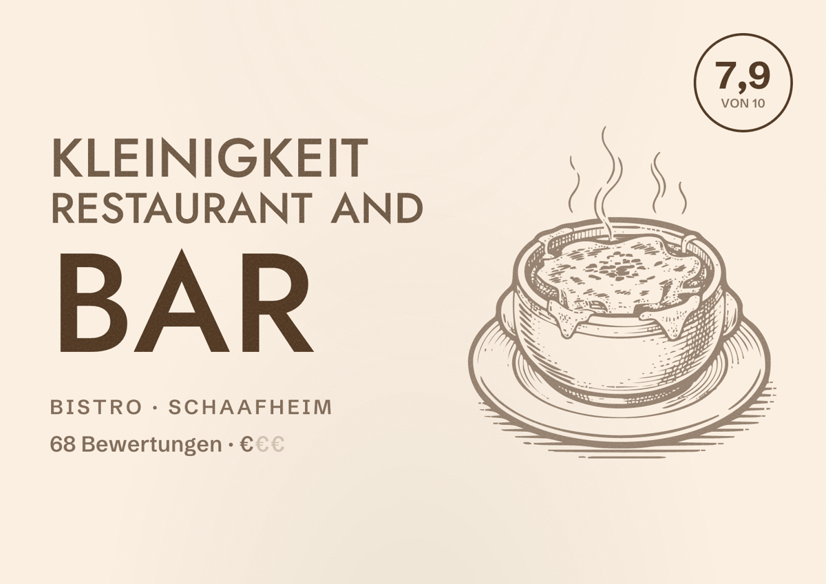 Illustriertes Poster von kleinigkeit Restaurant and Bar, Bistro in Schaafheim: Bewertung 7,9 von 10 aus 68 Bewertungen, Preisniveau €