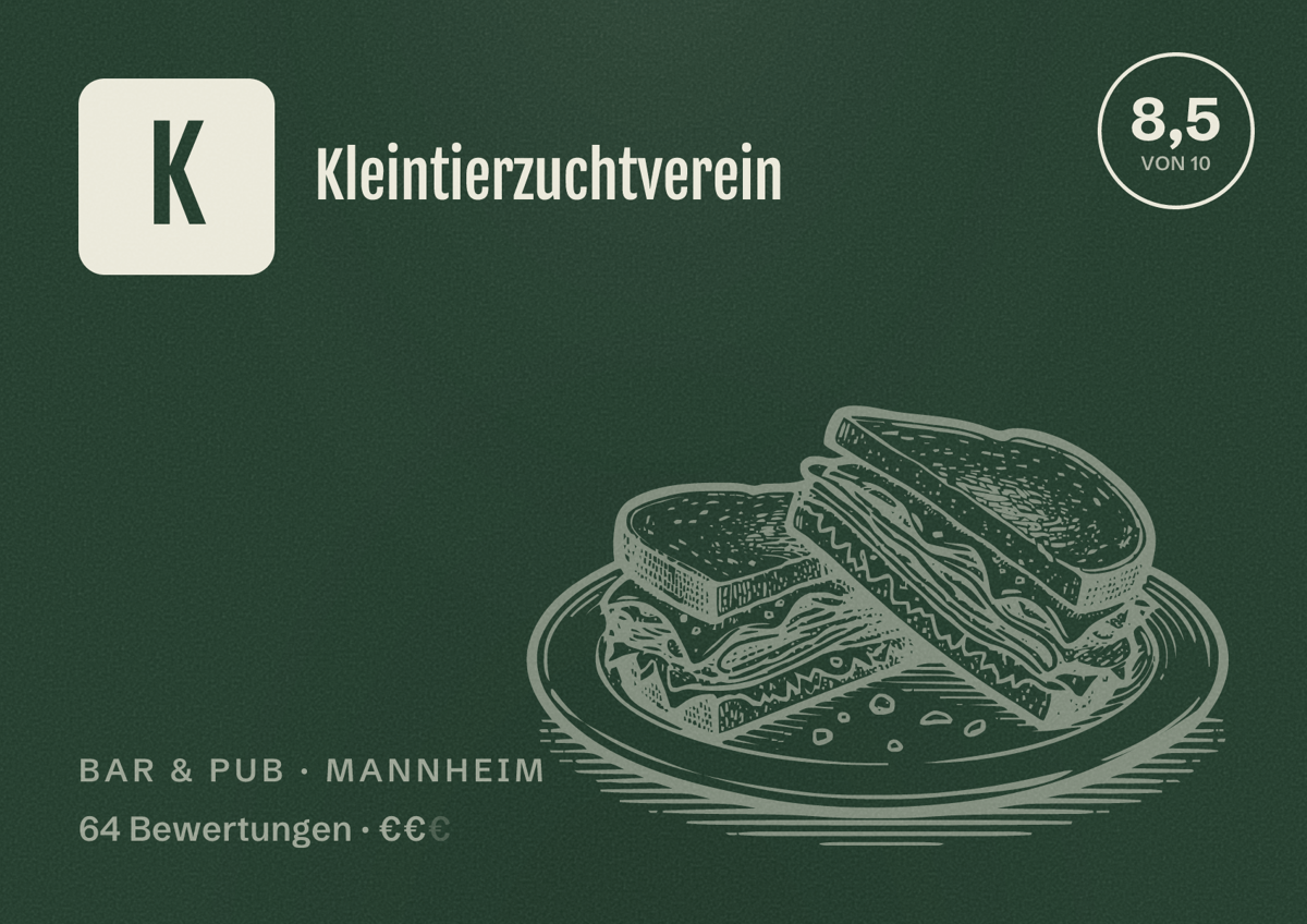 Illustriertes Poster von Kleintierzuchtverein, Bar & Pub in Mannheim: Bewertung 8,5 von 10 aus 64 Bewertungen, Preisniveau €€