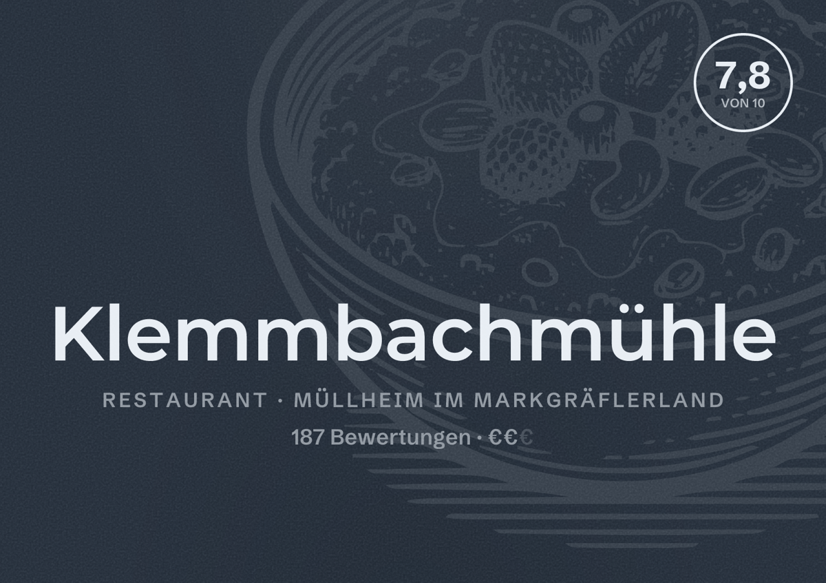 Illustriertes Poster von Klemmbachmühle, Restaurant in Müllheim im Markgräflerland: Bewertung 7,8 von 10 aus 187 Bewertungen, Preisniveau €€