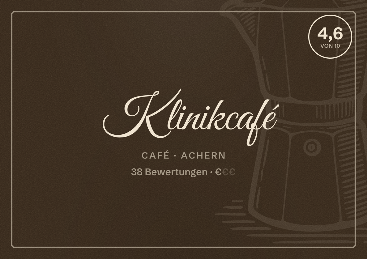Illustriertes Poster von Klinikcafé, Café in Achern: Bewertung 4,6 von 10 aus 38 Bewertungen, Preisniveau €