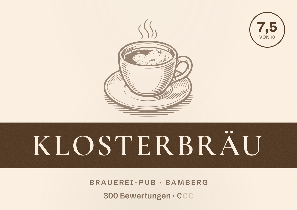 Illustriertes Poster von Klosterbräu, Brauerei-Pub in Bamberg: Bewertung 7,5 von 10 aus 300 Bewertungen, Preisniveau €