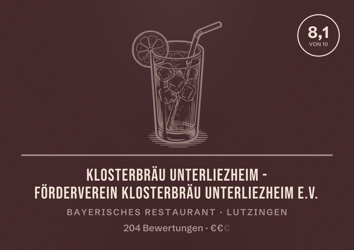 Illustriertes Poster von Klosterbräu Unterliezheim - Förderverein Klosterbräu Unterliezheim e.V., Bayerisches Restaurant in Lutzingen: Bewertung 8,1 von 10 aus 204 Bewertungen, Preisniveau €€