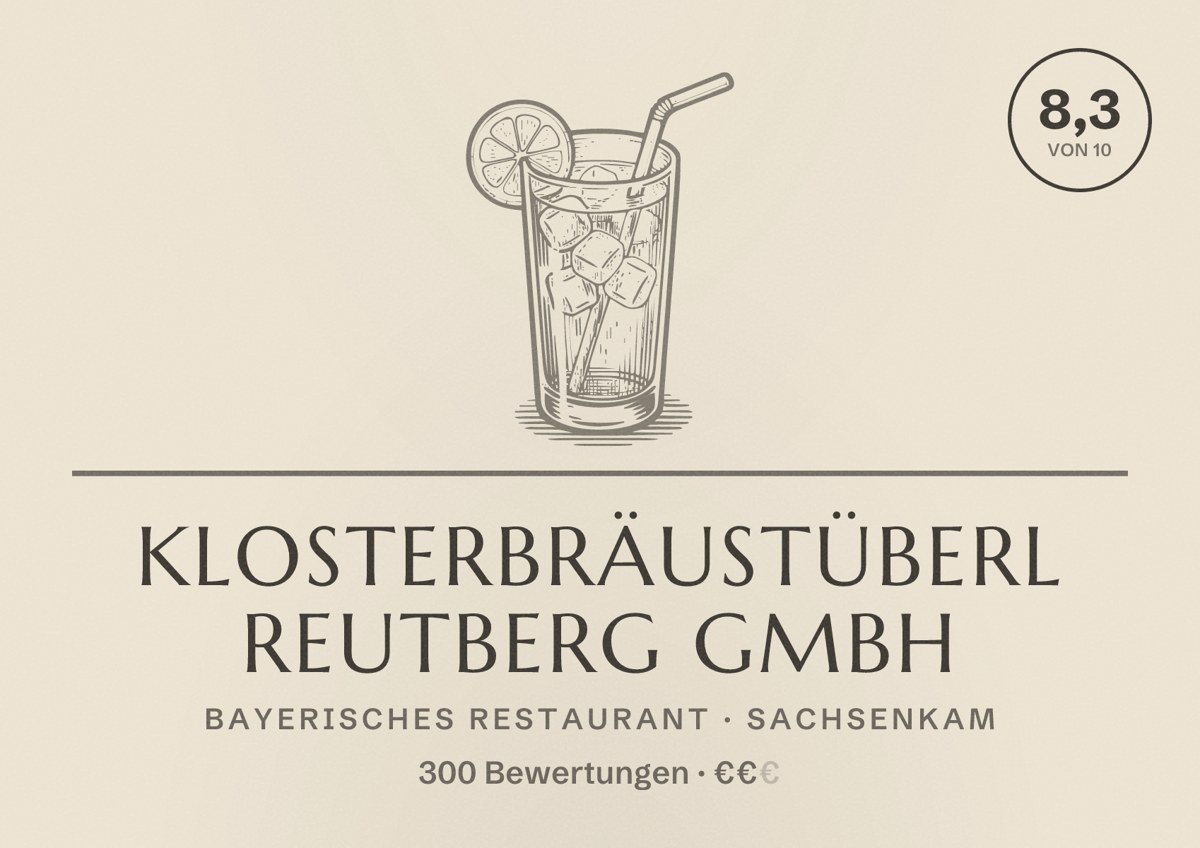 Illustriertes Poster von Klosterbräustüberl Reutberg GmbH, Bayerisches Restaurant in Sachsenkam: Bewertung 8,3 von 10 aus 300 Bewertungen, Preisniveau €€
