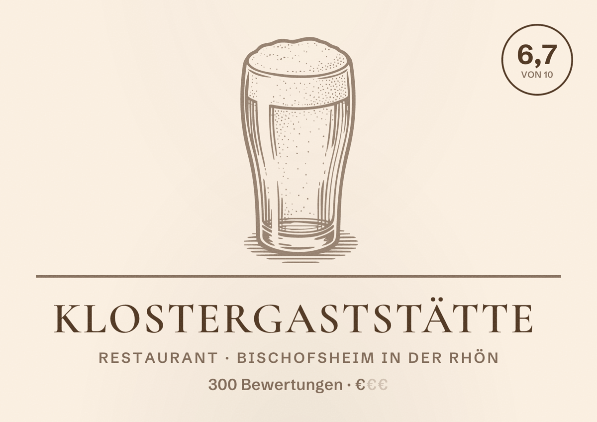 Illustriertes Poster von Klostergaststätte, Restaurant in Bischofsheim in der Rhön: Bewertung 6,7 von 10 aus 300 Bewertungen, Preisniveau €