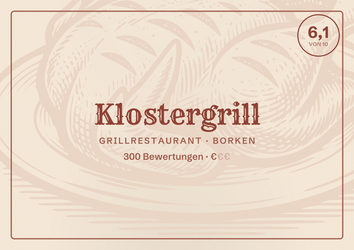 Illustriertes Poster von Klostergrill, Grillrestaurant in Borken: Bewertung 6,1 von 10 aus 300 Bewertungen, Preisniveau €