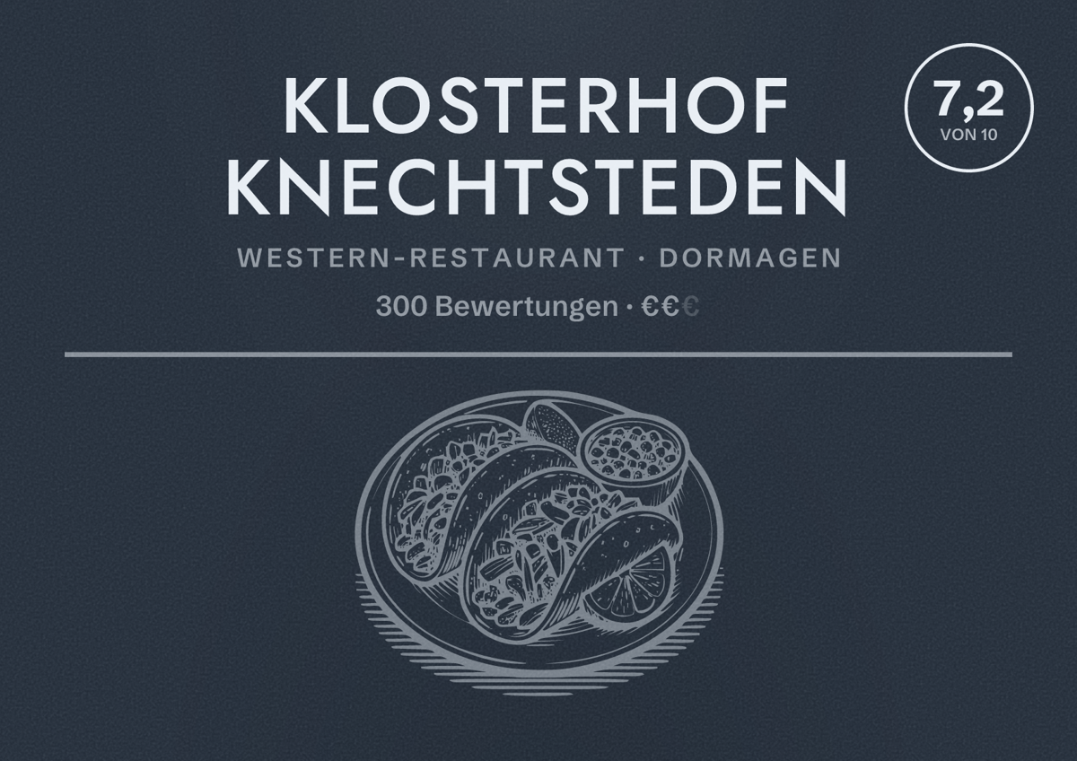 Illustriertes Poster von Klosterhof Knechtsteden, Western-Restaurant in Dormagen: Bewertung 7,2 von 10 aus 300 Bewertungen, Preisniveau €€