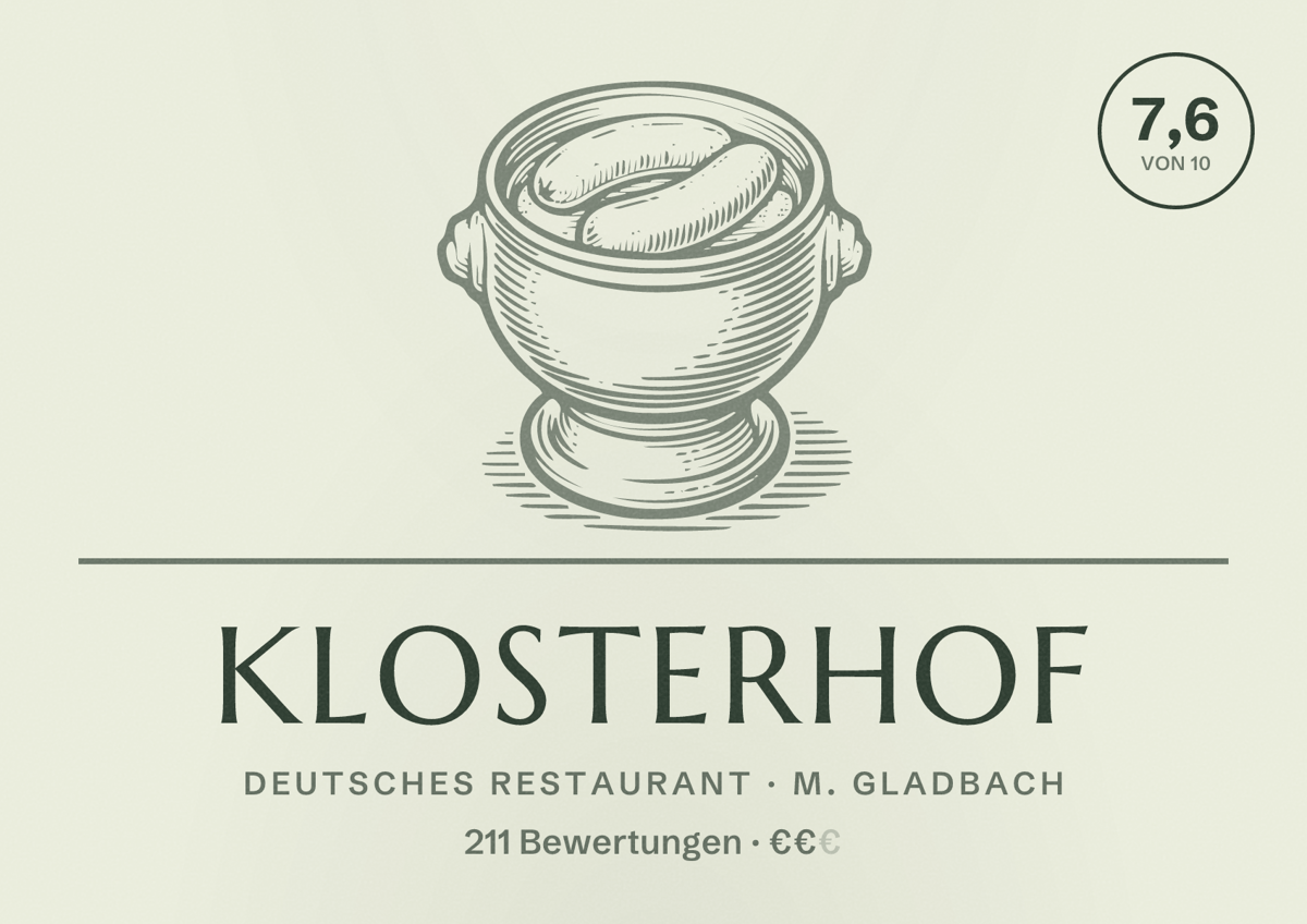 Illustriertes Poster von Klosterhof, Deutsches Restaurant in M. Gladbach: Bewertung 7,6 von 10 aus 211 Bewertungen, Preisniveau €€