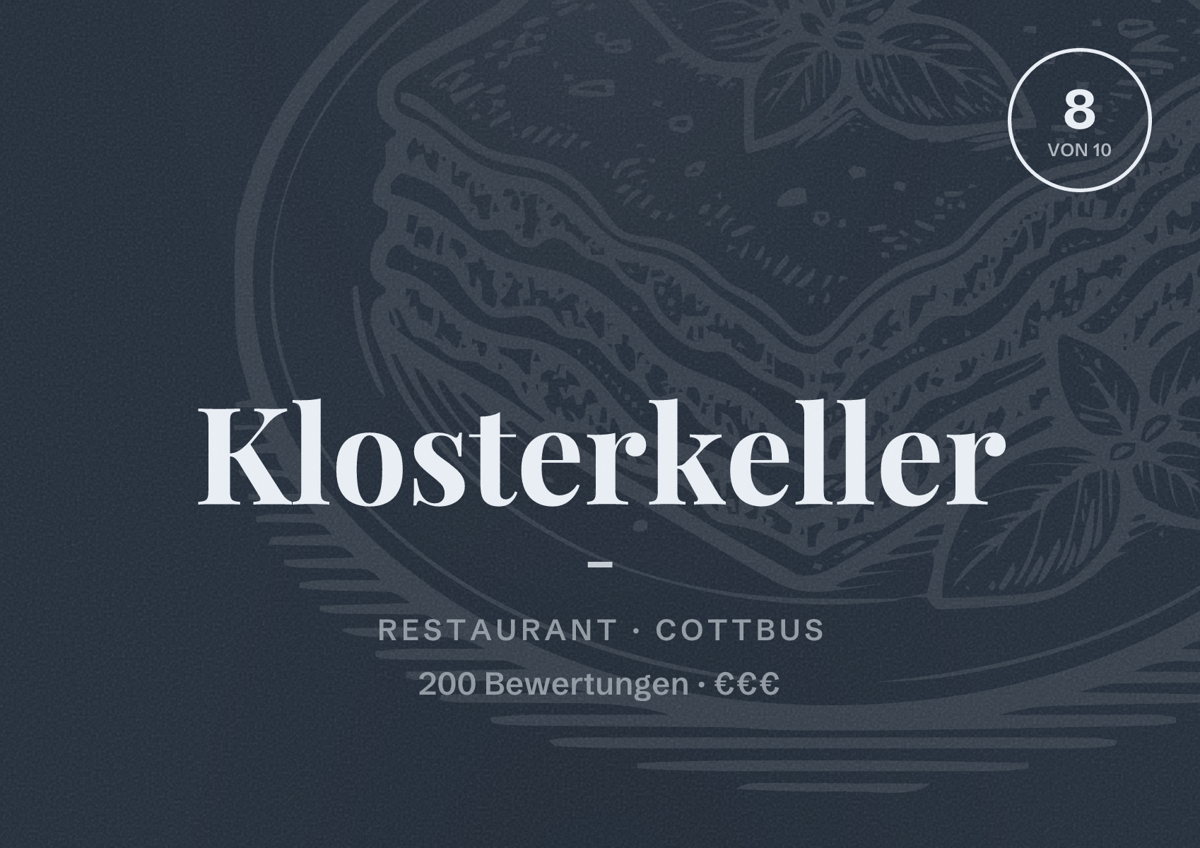 Illustriertes Poster von Klosterkeller -, Restaurant in Cottbus: Bewertung 8 von 10 aus 200 Bewertungen, Preisniveau €€€