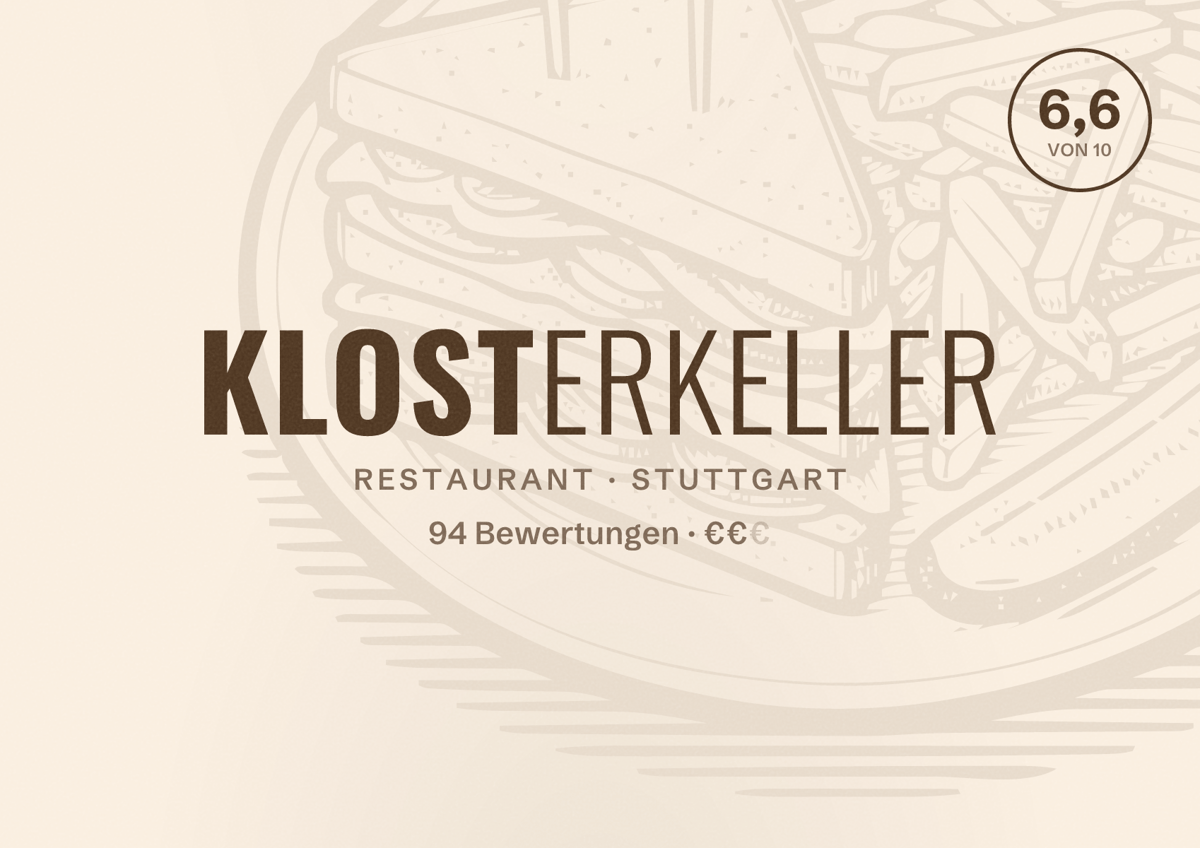 Illustriertes Poster von Klosterkeller, Restaurant in Stuttgart: Bewertung 6,6 von 10 aus 94 Bewertungen, Preisniveau €€