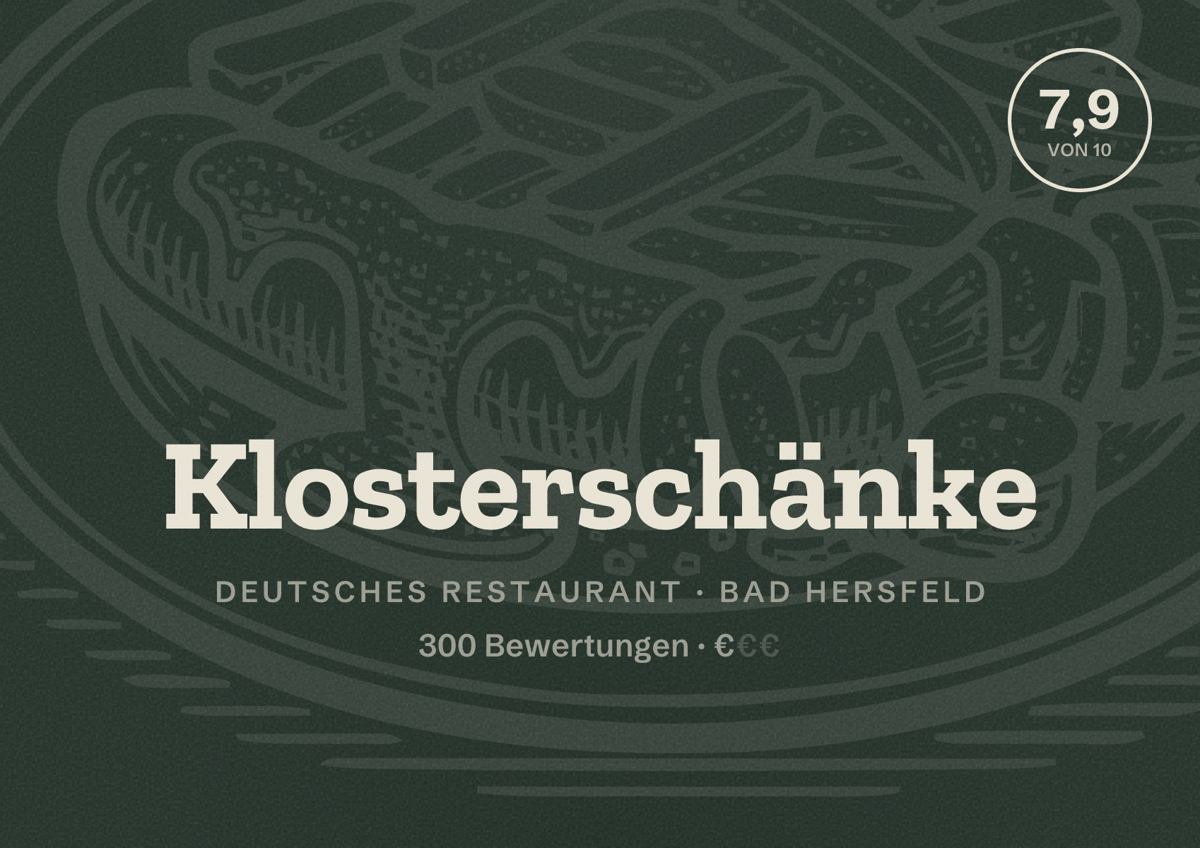 Illustriertes Poster von Klosterschänke, Deutsches Restaurant in Bad Hersfeld: Bewertung 7,9 von 10 aus 300 Bewertungen, Preisniveau €