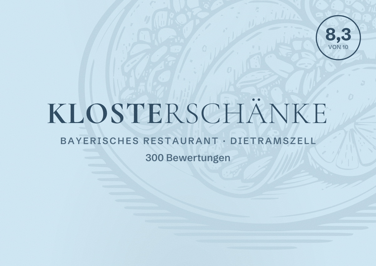 Illustriertes Poster von Klosterschänke, Bayerisches Restaurant in Dietramszell: Bewertung 8,3 von 10 aus 300 Bewertungen