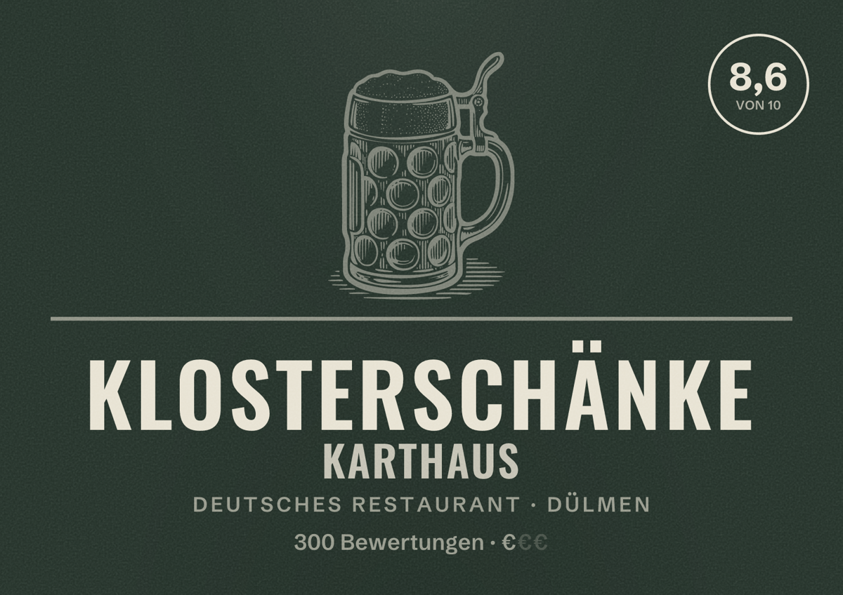 Illustriertes Poster von Klosterschänke Karthaus, Deutsches Restaurant in Dülmen: Bewertung 8,6 von 10 aus 300 Bewertungen, Preisniveau €