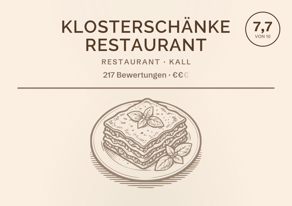 Illustriertes Poster von Klosterschänke Restaurant, Restaurant in Kall: Bewertung 7,7 von 10 aus 217 Bewertungen, Preisniveau €€