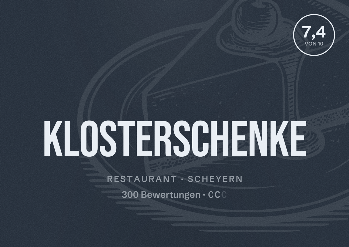 Illustriertes Poster von Klosterschenke, Restaurant in Scheyern: Bewertung 7,4 von 10 aus 300 Bewertungen, Preisniveau €€