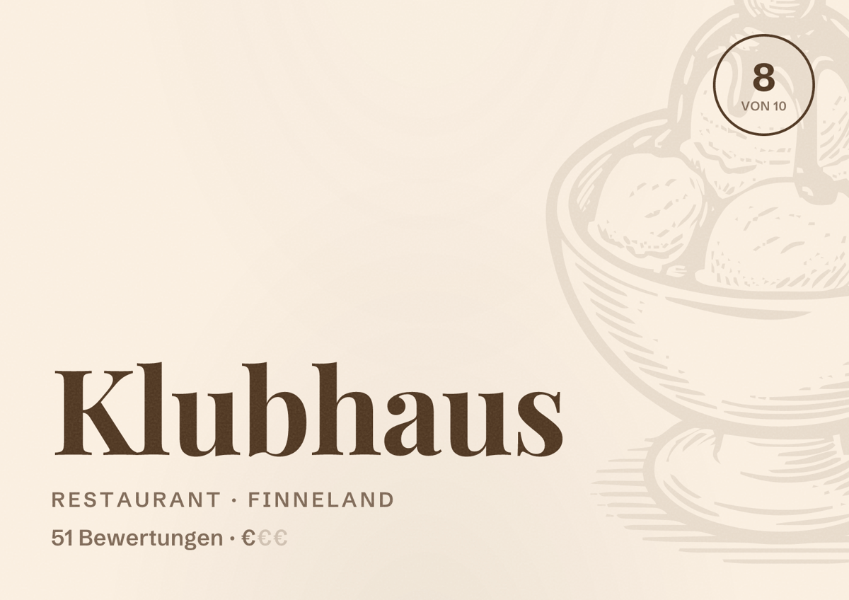 Illustriertes Poster von Klubhaus, Restaurant in Finneland: Bewertung 8 von 10 aus 51 Bewertungen, Preisniveau €