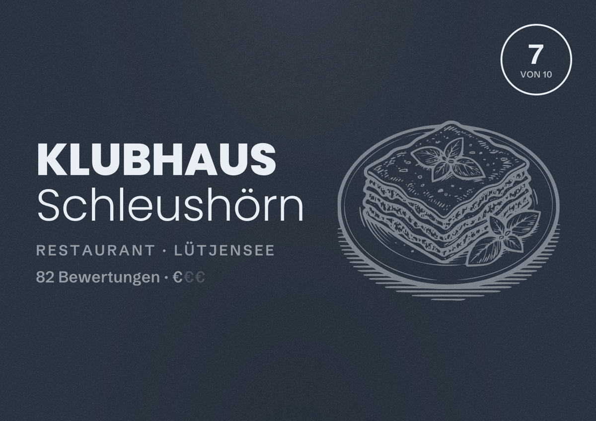 Illustriertes Poster von KLUBHAUS Schleushörn, Restaurant in Lütjensee: Bewertung 7 von 10 aus 82 Bewertungen, Preisniveau €
