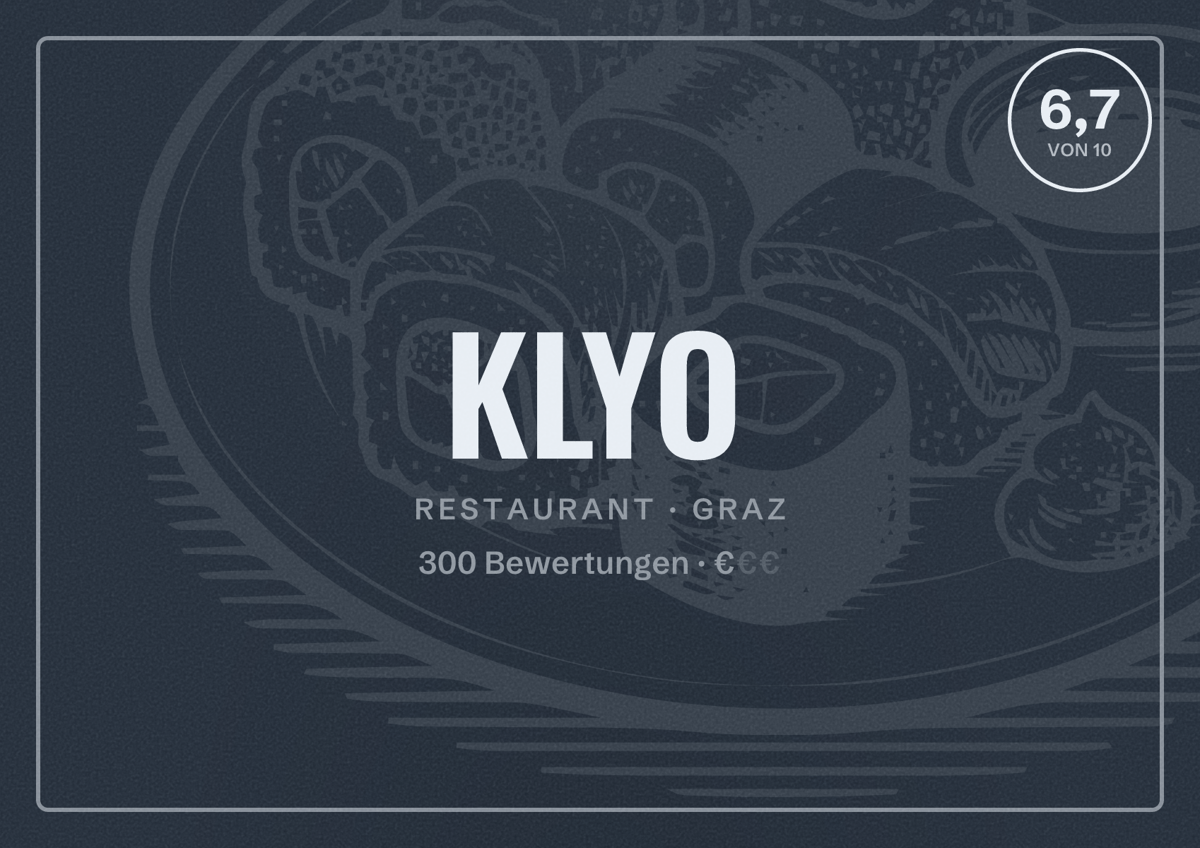 Illustriertes Poster von KLYO, Restaurant in Graz: Bewertung 6,7 von 10 aus 300 Bewertungen, Preisniveau €