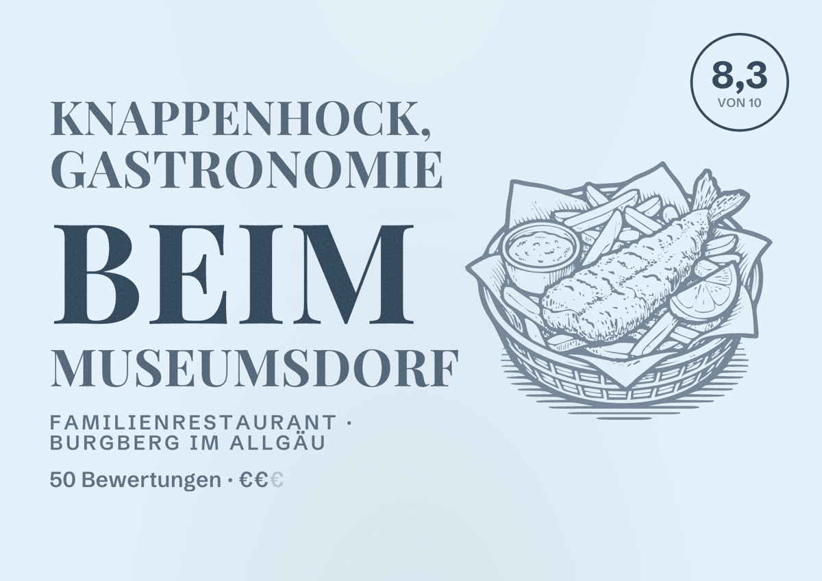 Illustriertes Poster von Knappenhock, Gastronomie beim Museumsdorf, Familienrestaurant in Burgberg im Allgäu: Bewertung 8,3 von 10 aus 50 Bewertungen, Preisniveau €€