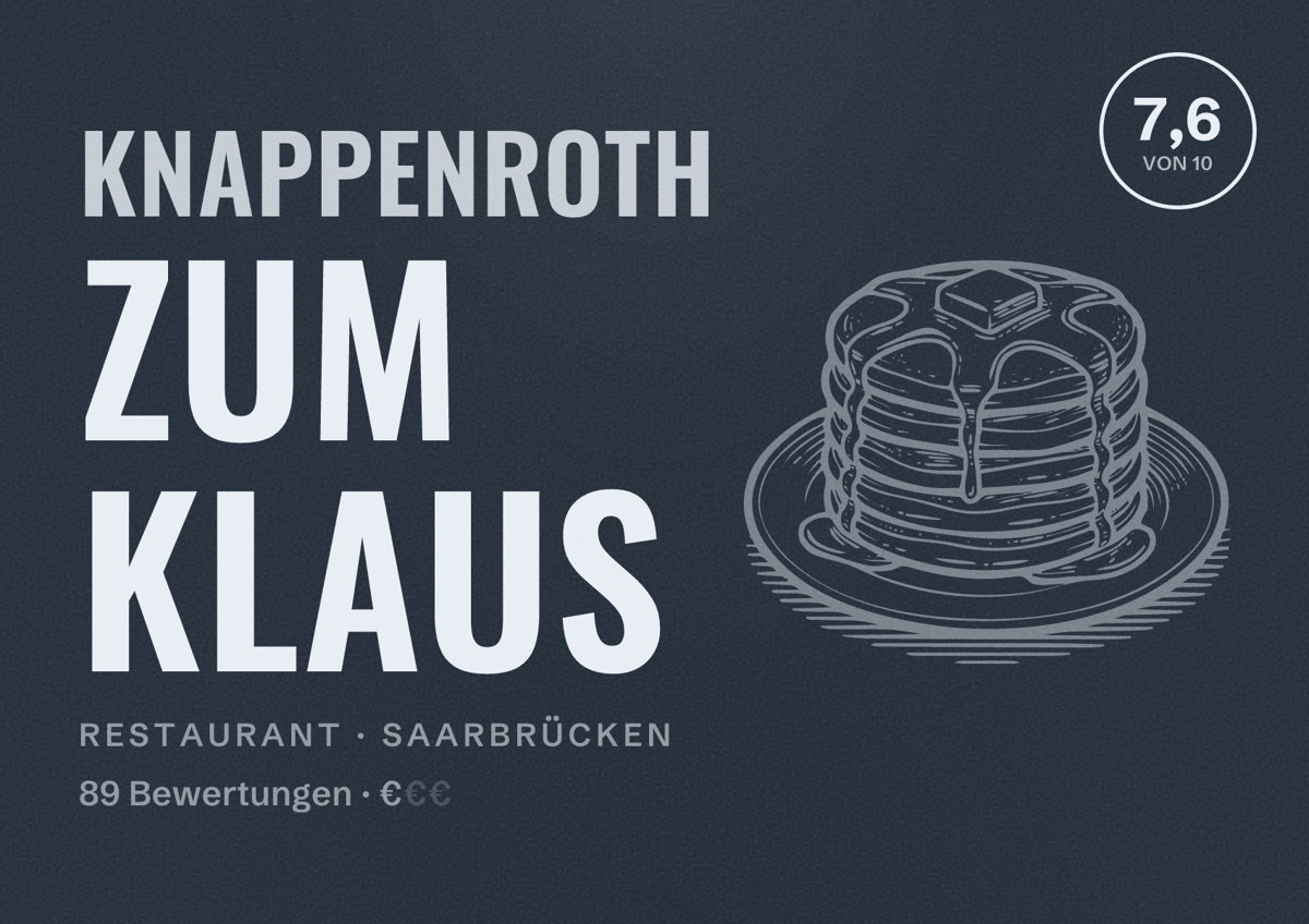 Illustriertes Poster von Knappenroth zum Klaus, Restaurant in Saarbrücken: Bewertung 7,6 von 10 aus 89 Bewertungen, Preisniveau €